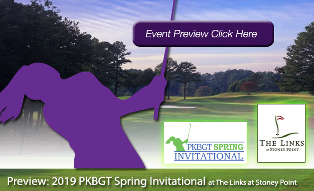 Preview: 2019 PKBGT Spring Invitational at The Links at Stoney Point