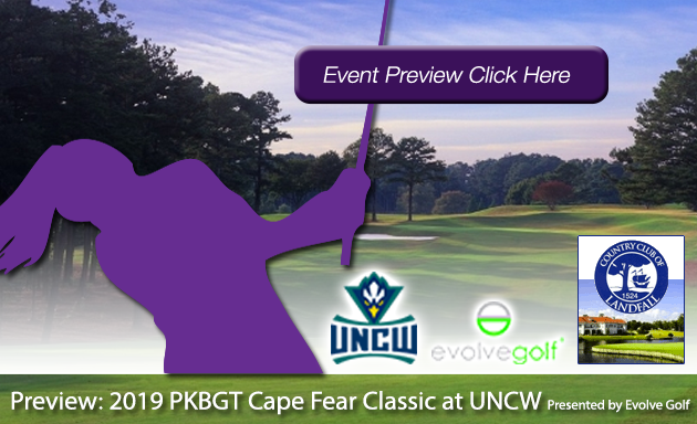 Preview: 2019 PKBGT Cape Fear Classic presented by Evolve Golf
