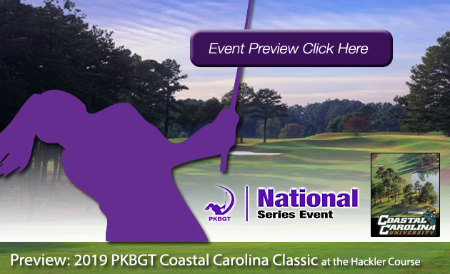 Preview: 2019 PKBGT Coastal Carolina Classic at the Hackler Golf Course