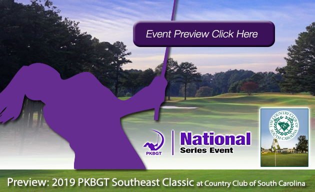 Preview: 2019 PKBGT Southeast Classic at Country Club of South Carolina