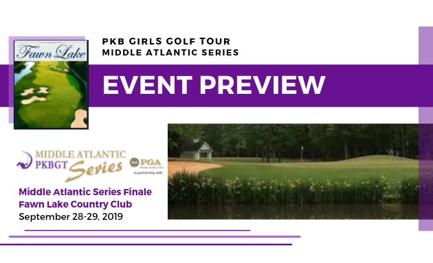 Preview: 2019 PKBGT Middle Atlantic Series Finale at Fawn Lake Country Club