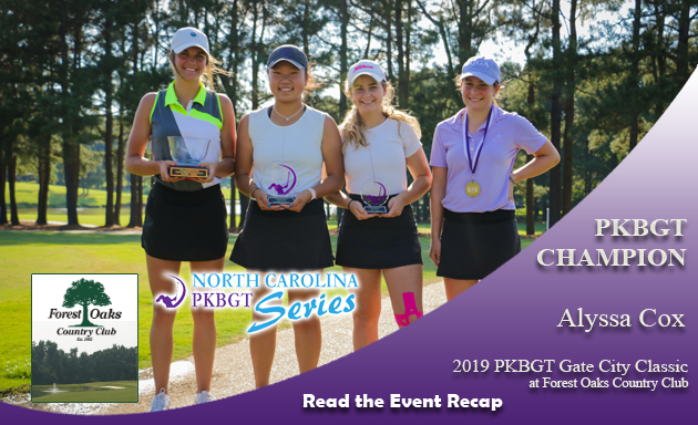 Recap: 2019 PKBGT Gate City Classic at Forest Oaks Country Club