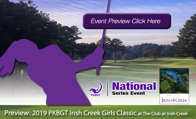 Preview: 2019 PKBGT Irish Creek Girls Classic at The Club at Irish Creek